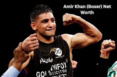 amir khan boxer net worth